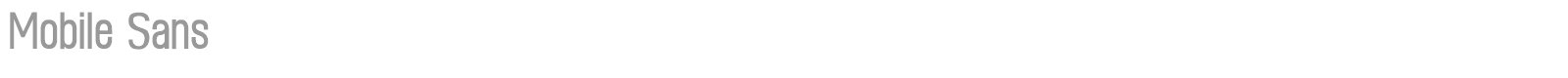 Mobile Sans font preview